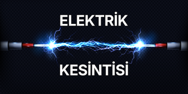 Elektrik Kesintisi